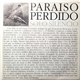 Paraiso Perdido - Solo Silencio