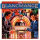 Blancmange - Living On The Ceiling / Feel Me